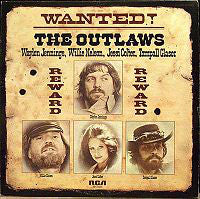 Waylon Jennings, Willie Nelson, Jessi Colter, Tompall Glaser : Wanted! The Outlaws (LP, Album, Comp, RE, Ind)