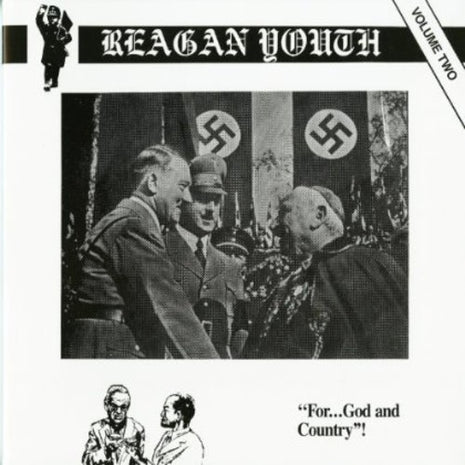 the album cover for Reagan Youth - Volume 2