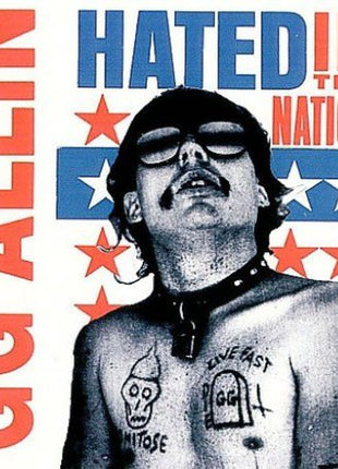 the album cover for Gg Allin - Hated In The Nation (reissue + 4 Bonus Tracks)