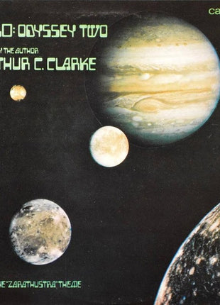 Arthur C. Clarke : 2010: Odyssey II (Excerpts) Read By The Author Arthur C. Clarke With The "Zarathustra" Theme (LP)