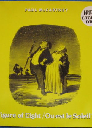 Paul McCartney : Figure Of Eight / Ou Est Le Soleil? (12", S/Sided, Single, Etch, Ltd)