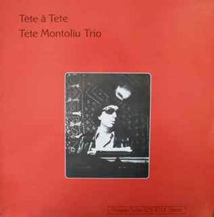 Tete Montoliu Trio : Tête À Tete (LP, Album)