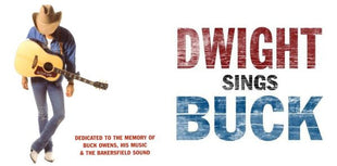 Dwight Yoakam : Dwight Sings Buck (CD, Album)