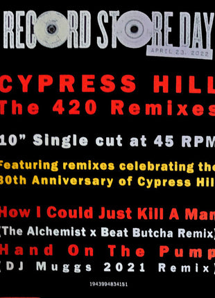 Cypress Hill : The 420 Remixes (10", RSD, Ltd)