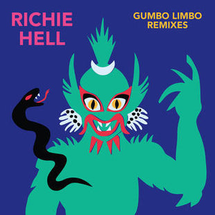 Richie Hell : Gumbo Limbo Remixes (LP, Album, Ltd, Pin)