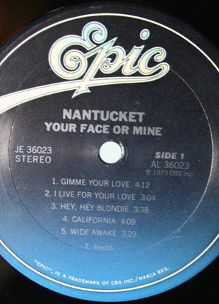 Nantucket : Your Face Or Mine? (LP, Album, San)