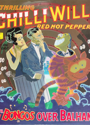 Chilli Willi And The Red Hot Peppers : Bongos Over Balham (LP, Album)