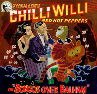 Chilli Willi And The Red Hot Peppers : Bongos Over Balham (LP, Album)