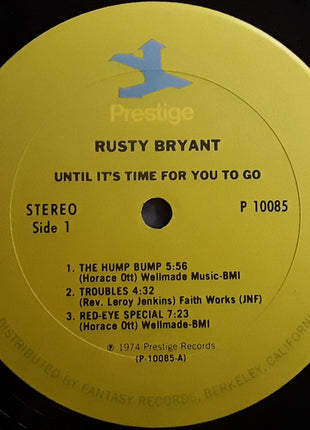 Rusty Bryant : Until It's Time For You To Go (LP, Album)