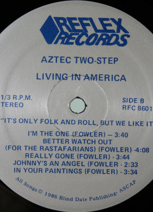 Aztec Two-Step : Living In America (LP, Album, Sil)