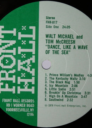 Walt Michael And Tom McCreesh : Dance, Like A Wave Of The Sea (LP, Album)