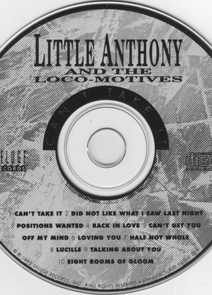 Little Anthony And The Loco-Motives : Can't Take It (CD, Album)