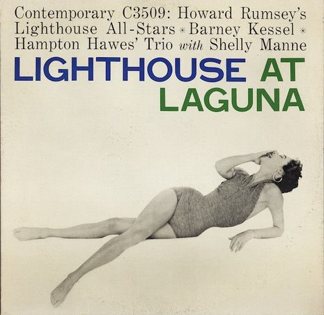 Howard Rumsey's Lighthouse All-Stars ✳ Barney Kessel ✳ Hampton Hawes' Trio* With Shelly Manne : Lighthouse At Laguna (LP, Album)