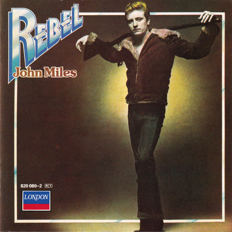 John Miles : Rebel (CD, Album, RE)