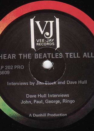 The Beatles : Hear The Beatles Tell All (LP, RE)