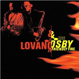 Joe Lovano & Greg Osby : Friendly Fire (CD, Album)