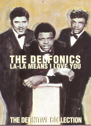 The Delfonics : La-La Means I Love You: The Definitive Collection (CD, Comp, Club)