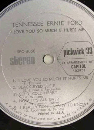 Tennessee Ernie Ford : I Love You So Much It Hurts Me (LP, Comp, Ele)