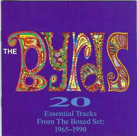 The Byrds : 20 Essential Tracks From The Boxed Set: 1965-1990 (CD, Comp, RE, RM)
