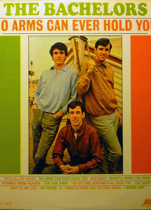 The Bachelors : No Arms Can Ever Hold You (LP, Album, Mono)