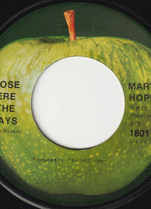 Mary Hopkin : Those Were The Days (7", Single, Scr)