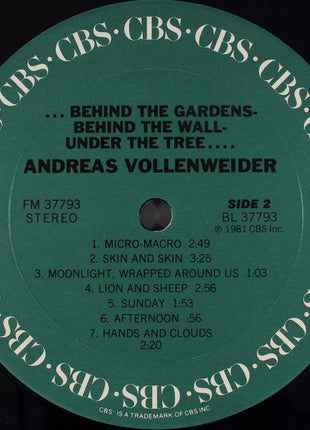 Andreas Vollenweider : ... Behind The Gardens - Behind The Wall - Under The Tree ... (LP, Album, Pit)