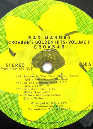 Crowbar (3) : Bad Manors (Crowbar's Golden Hits, Volume 1) (LP, Album, Gat)