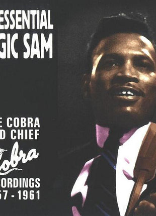 Magic Sam : The Essential Magic Sam - The Cobra And Chief Recordings 1957-1961 (CD, Comp, RE, RM)