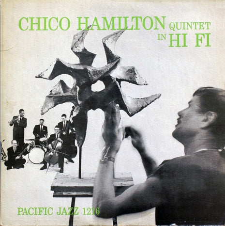 Chico Hamilton Quintet* : Chico Hamilton Quintet In Hi-Fi (LP, Album, Mono, Hol)