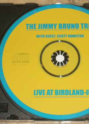 The Jimmy Bruno Trio With Special Guest Scott Hamilton : Live At Birdland - II (CD, Album)