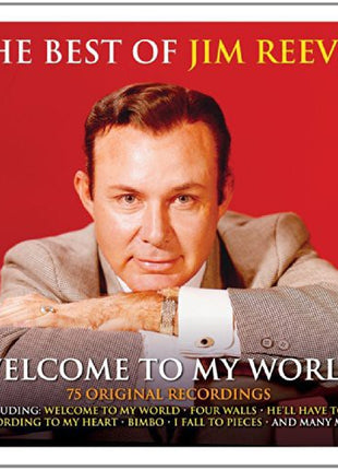 the album cover for Jim Reeves - Welcome to My World the Best of