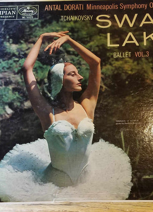 Antal Dorati Conducting The Minneapolis Symphony Orchestra : Swan Lake Ballet, Vol. 3 (Act Three) (LP, Album, Mono)