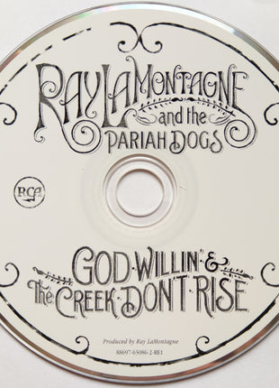 Ray LaMontagne And The Pariah Dogs : God Willin' & The Creek Don't Rise (CD, Album, Gat)