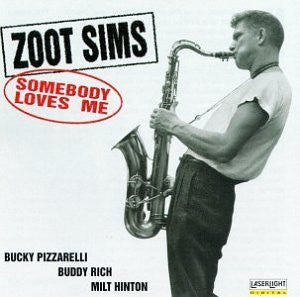 Zoot Sims : Somebody Loves Me (CD, Comp, Club)