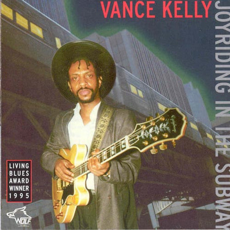 Vance Kelly : Joyriding In The Subway (CD)