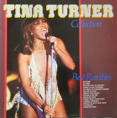 Tina Turner : Tina Turner Collection: Best Rarities (LP, Comp)