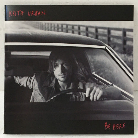 Keith Urban : Be Here (CD, Album, Club, RE)