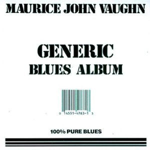 Maurice John Vaughn : Generic Blues Album (LP, RE, RM)