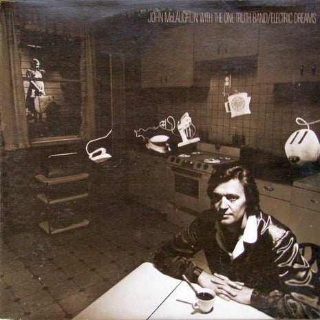 John McLaughlin With The One Truth Band : Electric Dreams (LP, Album)