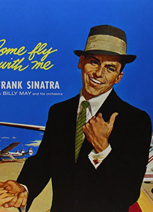 the album cover for Frank Sinatra - Come Fly With Me [Vinyl]