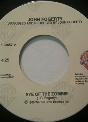 John Fogerty : Eye Of The Zombie (7", Single)