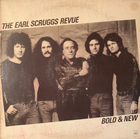Earl Scruggs Revue : Bold And New (LP, Album)