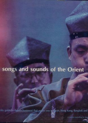 Unknown Artist : Songs And Sounds Of The Orient (LP, Promo)