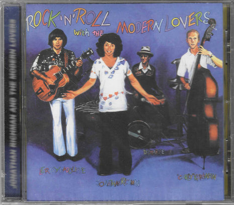 Jonathan Richman & The Modern Lovers : Rock ’N' Roll With The Modern Lovers (CD, Album, RE, RM)
