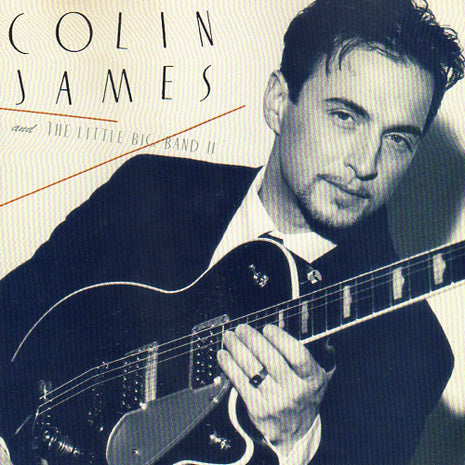 Colin James And The Little Big Band : Colin James And The Little Big Band II (CD, Album)
