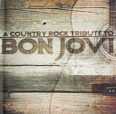 Various : Country Rock Tribute To Bon Jovi (CD, Album, Comp)