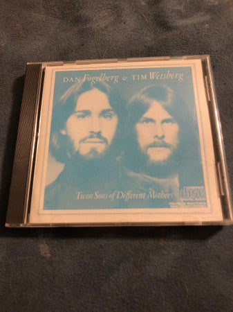 Dan Fogelberg & Tim Weisberg : Twin Sons Of Different Mothers (CD, Album, RE)