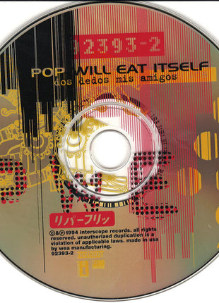 Pop Will Eat Itself : Dos Dedos Mis Amigos (CD, Album)