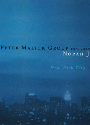 The Peter Malick Group Featuring Norah Jones : New York City (CD, Album)