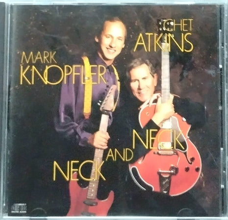 Chet Atkins / Mark Knopfler : Neck And Neck (CD, Album, RE)